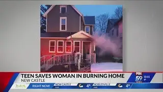 New Castle teenager rescues woman from house fire