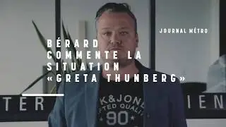 Journal M&eacute;tro - Fr&eacute;d&eacute;ric B&eacute;rard commente la situation de Greta Thunberg