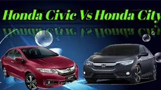 Honda Civic(ZX diesel) Vs Honda City(i-DTEC ZX diesel) comparison 2019|SPS CARS|HONDA CARS