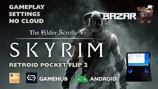 The Elder Scrolls V Skyrim ANDROID settings Retroid pocket flip 2 GameHub 5.1.0 #android  #gamehub 