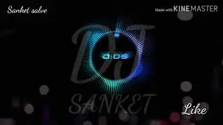 Govyachya Kinaryvar Vs Challo Ghara || Dj sanket remix parbhani ||song