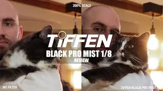 Tiffen Black Pro Mist 1/8 Filter Review