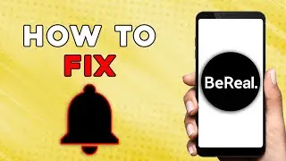 HOW TO FIX NOTIFICATION PROBLEM IN BEREAL | BEREAL APP NOTIFICATION NOT WORKING (EASIEST WAY)