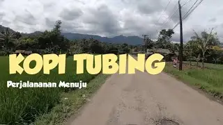 Jalan Menuju KOPI TUBING Pamijahan Ciasihan BOGOR - MOTOVLOG ( KOPI TUBING CAFE and RESTO ) arah