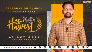 அறுவடையின் மாதம் | Celebration Church | Promise Message | Tamil | 01_October_2020 | ANDREW FRANK