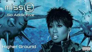 Missy Elliott - Higher Ground (Prelude) [Official Audio]
