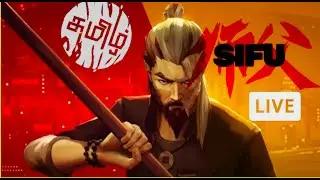 Sifu gameplay  || story mode #Live #sifu