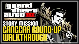 Gangcar Round- Up GTA 3 The Definitive Edition