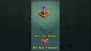 AIR BOMB VS ALL AIR TROOPS CLASH OF CLANS #coc #shorts #cocshorts #clashofclans