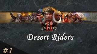 Age of Empires 2 DE - Михира Бходжа (кооператив с Джейд Вэнс), Миссия 1: Всадники пустыни