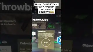 How to COMPLETE the COPA AMERICA THROWBACK OBJECTIVE in EAFC24