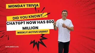 Monday Trivia with Rajib - Episode#4 - ChatGPT now has 800mn user per week #ai #aiforpms