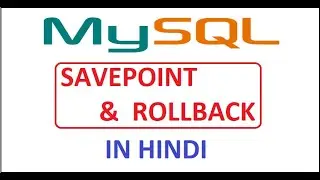 savepoint & rollback in MySQL
