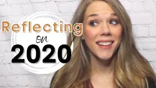 REFLECTING ON 2020 | Reflecting on 2020 Goals | Goal Setting