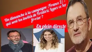 🔥 UN DIMANCHE À LA CAMPAGNE : LES INVITÉS DE FRÉDÉRIC LOPEZ VONT FAIRE PARLER… ET DIVISER ! 🔥