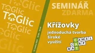 TOGlic SEMIN&Aacute;Ř #2: Kř&iacute;žovky - Jednoduch&aacute; tvorba, &scaron;irok&eacute; využit&iacute;
