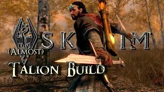 Сборка Skyrim: Воин Тени &mdash; почти сборка Талиона