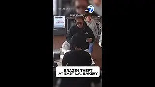 Brazen theft at East LA bakery