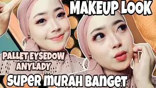 MAKEUP LOOK || REVIEW+TUTORIAL PALLET EYSEDOW ANYLADY || INDAH NIRMALA