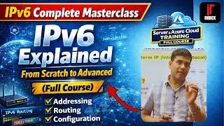 👉 IPv6 Complete Masterclass | IPv6 Explained From Scratch to Advanced (Full Course)