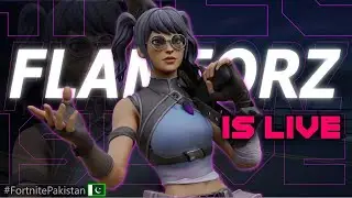 🔴LIVE🔴Hosting Customs + Arena Grind! | Flameorz LIVE #135 | Fortnite Pakistan