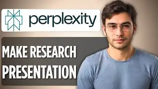 How to Make Perplexity AI Research & Design Presentation Slides in 5 Minutes