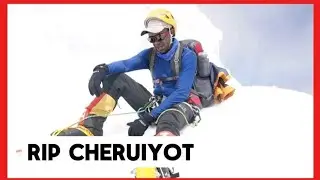 The Life and Last Words of Cheruiyot Kirui Before Fatal Mt Everest Hike