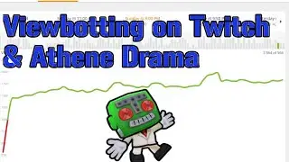 Viewbotting Discussion - Athene Drama