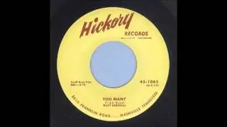Wiley Barkdull - Too Many - Country Bop 45