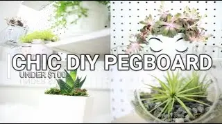 DIY CHIC PEGBOARD PLANT WALL| UNDER $100|
