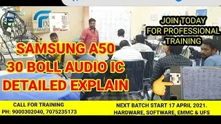 SAMSUNG A50 AUDIO SOLUTION  30 BOLL AUDIO IC DETAIL EXPLAIN WITH SCHEMATIC  BY #PHONE_FIX_HYD_TEAM