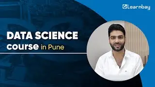Data Science Course in Pune | Data Science Training | Data Science Institute in Pune | Learnbay