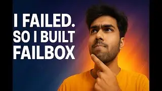 From Failure to Founder | The Story Behind FAILBOX 🚀💔