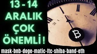 HANGİ ALTCOİNLER Y&Uuml;KSELECEK ? MASK-BNB-DOGE-MATİC-BAND-ETH-SHİBA-LTC-ALTIN-DOLAR-G&Uuml;M&Uuml;Ş
