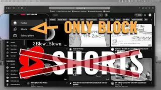 ONLY Block Youtube Shorts on Mac!