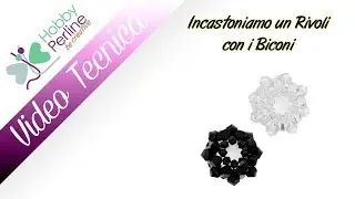 Incastoniamo un Rivoli con i Biconi | TECNICA - HobbyPerline.com