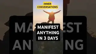 How to Manifest Anything in 3 Days - Inner Conversations #lawofabundance #nevillegoddard