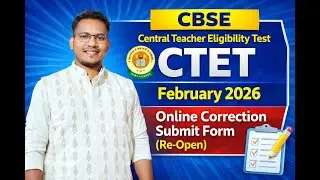 CTET February 2026 Online Correction / Submit Form Re-Open | CBSE CTET Latest Update #ctet2026exam