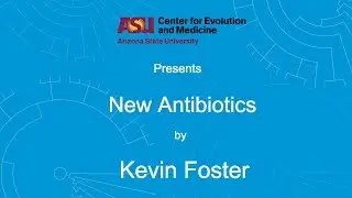 New Antibiotics | Kevin Foster