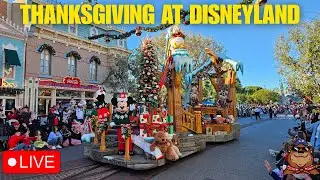 🔴 Live: Thanksgiving Day Stream at Disneyland! - A Christmas Fantasy Parade & Rides - 11/27/25