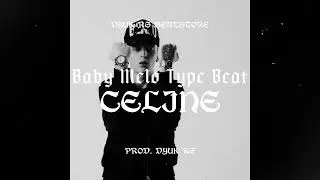 [FREE] Baby Melo Type Beat 2025 - 