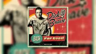 Dick Brave - Man Eater (Audio) | Back for Good