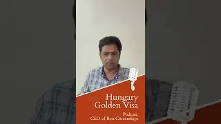 Hungary Guest Investor Visa - Podcast #short #goldenvisa