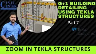 Zoom in Tekla Structures || RCC Structures || Tekla Structures Tutorial