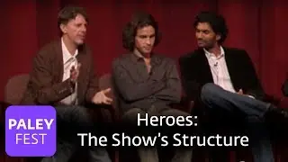 Heroes - Kring on the Series' Structure (Paley Center)