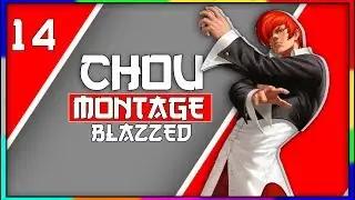 CHOU MONTAGE #14 | BLAZZED CHOU MONTAGE