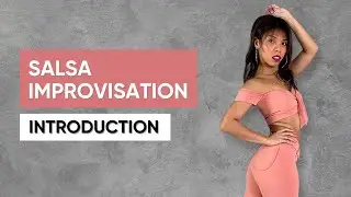 Salsa Improvisation Vocab Training | Boost Your Dance Skills with Easy Steps!