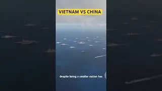 Vietnam Had Enough of China - Get Out NOW #shorts #viral #militaryanalysis
