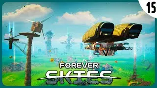 EXPLORANDO con el GLOBO-NAVE-BASE | Forever Skies Gameplay Espa&ntilde;ol #15