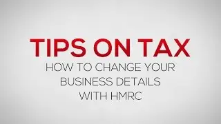How to change your business details with HMRC